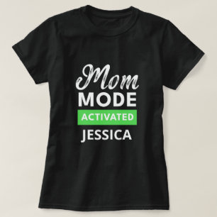 T-shirt drôle mode maman activé mère jour cadeau
