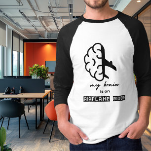 T-shirt Drôle Mon Cerveau est en Mode Avion Collègue de Tr