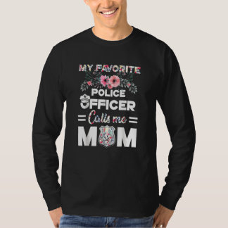 T-shirt Drôle Mon Policier Préféré M'Appelle Maman Moth