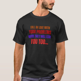 T-shirt Drôle Motivationnel Citation Vie Sarcastique Dire