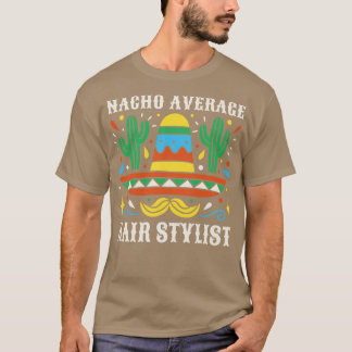 T-shirt Drôle Moyenne Hair Stylist