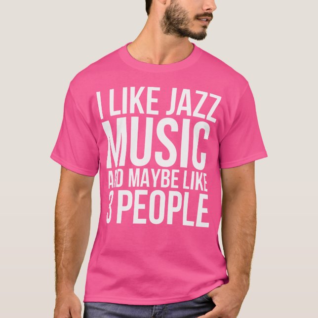 T-shirt Drôle Musique de Jazz (Devant)