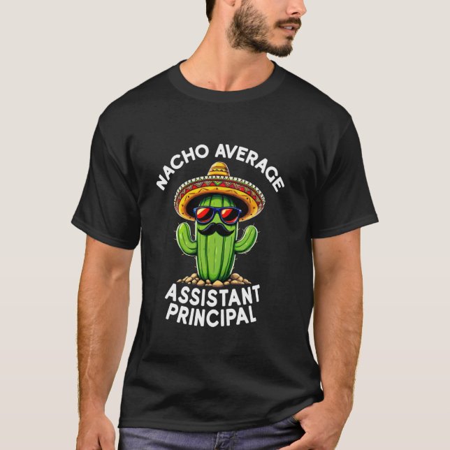 T-shirt Drôle Nacho Moyen Adjoint Directeur École Adm (Devant)