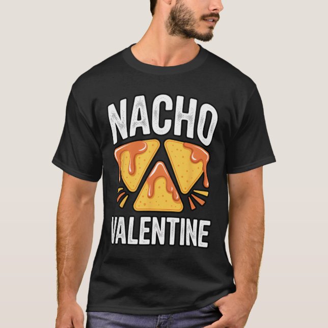 T-shirt Drôle Nacho Saint-Valentin Nourriture Chips Dip Pu (Devant)