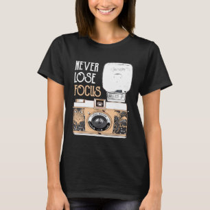 T-shirt Drôle Ne jamais perdre Focus Caméra Photographie P