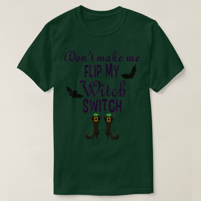 T-shirt Drôle Ne Me Fais Pas Retourner Mon Interrupteur De (Design devant)