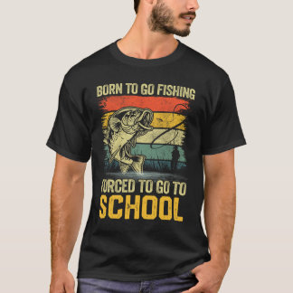 T-shirt Drôle Né Pour Aller À La Pêche Byss Poisson Pêcheu