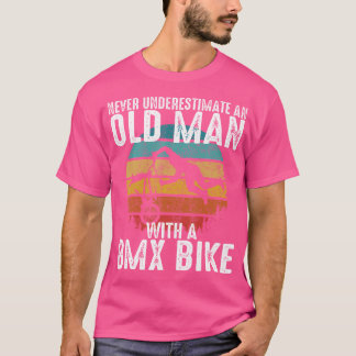 T-shirt Drôle Ne Sous-Estime Jamais Un Vieux Homme Avec Un