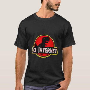T-shirt Drôle Nerdy Pas de Dinosaure Internet Informatique