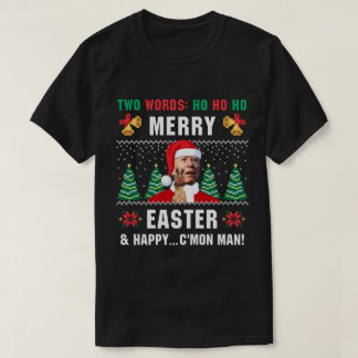 T-shirt Drôle Noël Biden Joyeux Pâques Doux moche