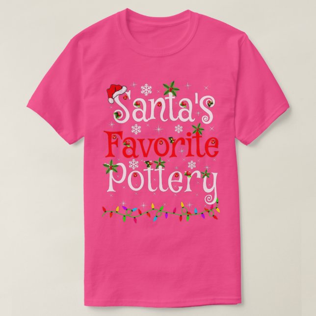 T-shirt Drôle Noël Éclairage Santas Poterie Préférée Chris (Design devant)