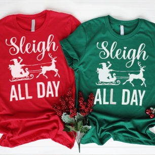 T-shirt Drôle Noël Père Noël Sleigh Toute la journée
