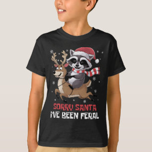T-shirt Drôle Noël Raccoon mème Désolé Père Noël J'ai été