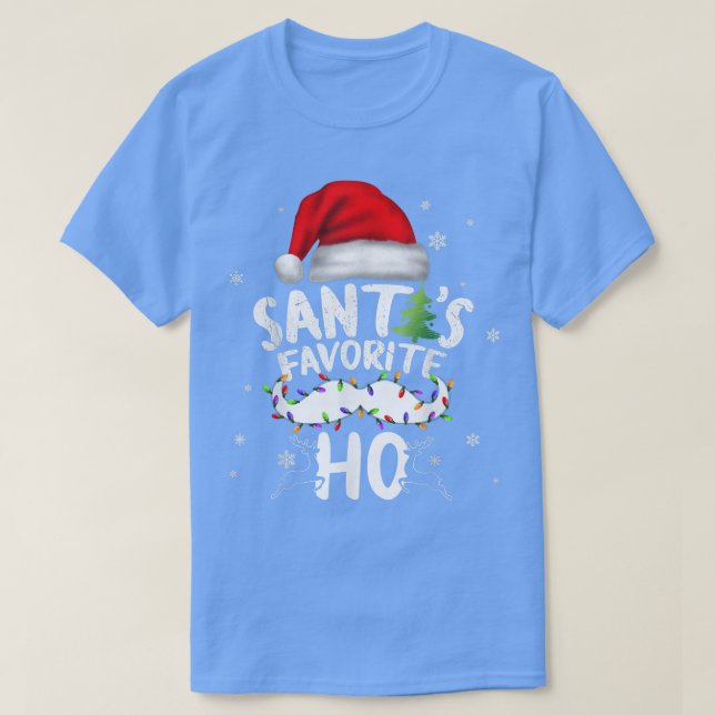 T-shirt Drôle Noël Santas Favorite Ho Xmas508  (Design devant)