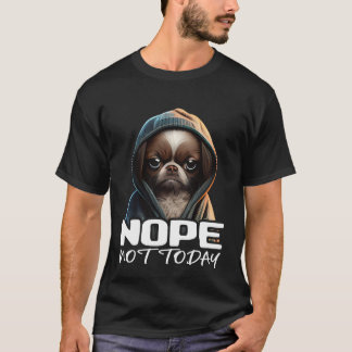 T-shirt Drôle Non Aujourd'Hui Dachshund Je Lazy Dachshund