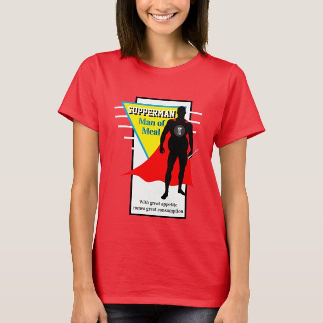 T-shirt Drôle Novelty Graphic SUPPERMAN DE REPAS (Devant)