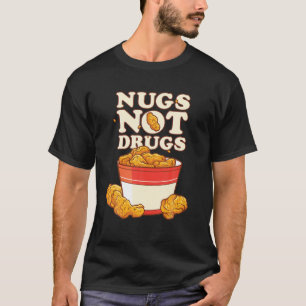 T-shirt Drôle Nuages Pas Drogues Délicieux Poulet Nugget B