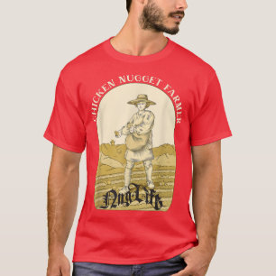 T-shirt Drôle Nug Life Chicken Nuggets Farmer Chick Lover