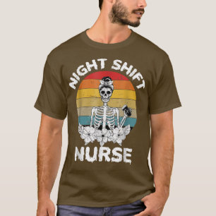 T-shirt Drôle Nuit Shift Nurse Skeleton Halloween Rn Nurs