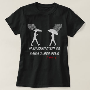 T-shirt Drôle O.Henry citation, climat, météo, amour