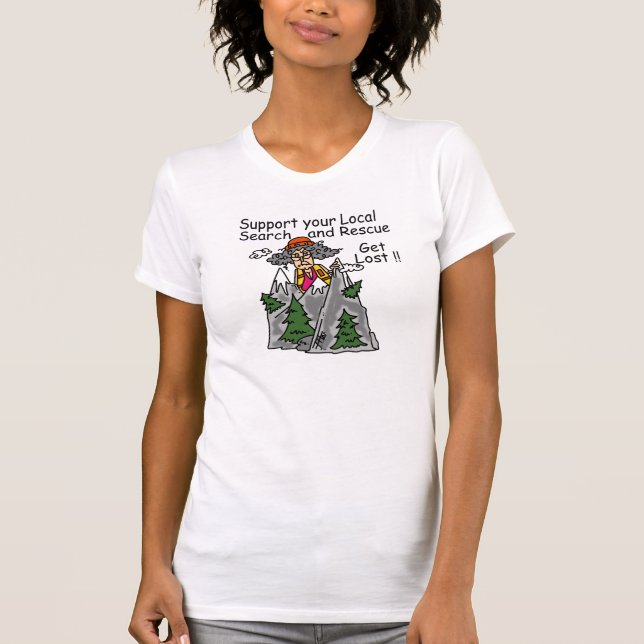 T-shirt Drôle obtenez perdu (Devant)