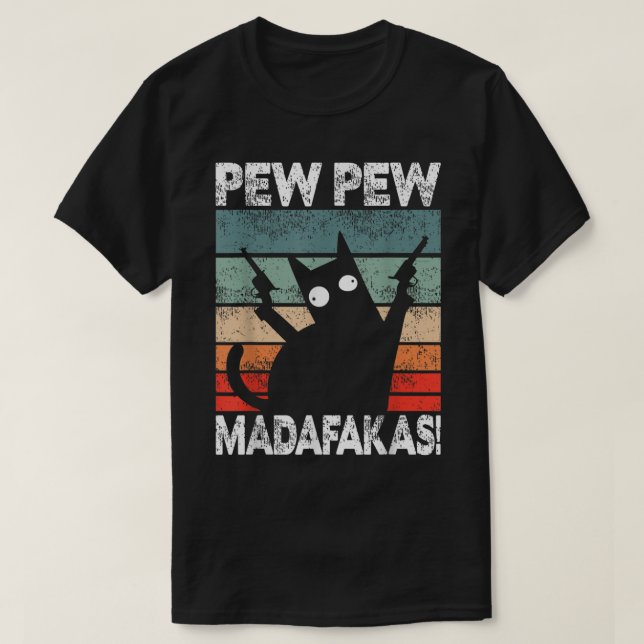 T-shirt Drôle oeuvre d'art rétro de chat Pew Pew (Design devant)