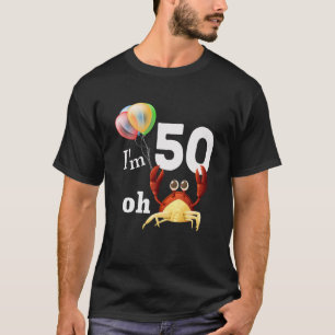 T-shirt Drôle Oh merde Je Suis 50 Ans 50E Anniversaire Hum