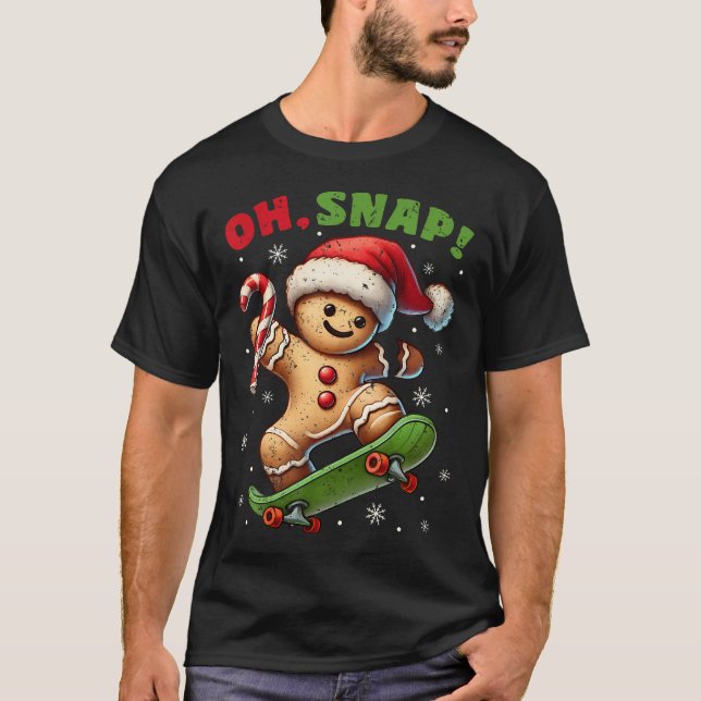 T-shirt Drôle Oh Snap Cookie Gingerbread Ginger Skateboard (Devant)