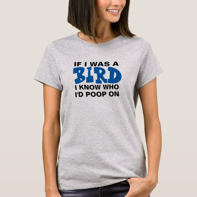 T-shirt Drôle Oiseau Poop Tee, Poop Dump Humour (Devant)