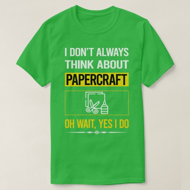 T-shirt Drôle Oui Je Fais Papercraft Papercraft (Design devant)