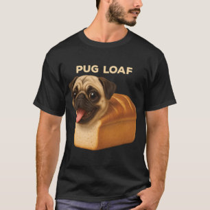 T-shirt Drôle Pain Pur Mignon Pug Pain Chien Roulant Fatti