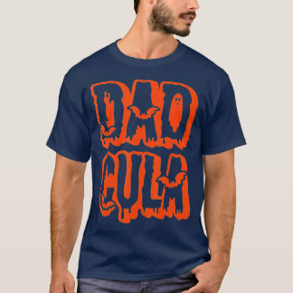 T-shirt Drôle papa Daddy Dracula Monster Costume Halloween