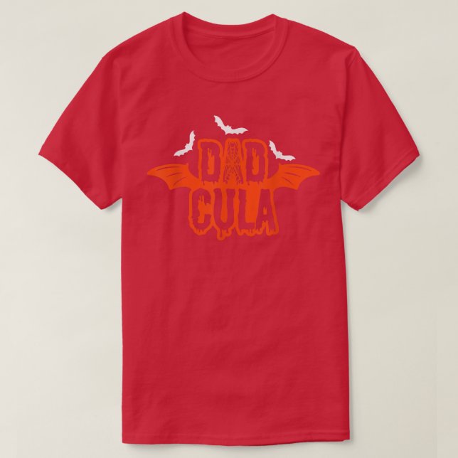 T-shirt Drôle papa Daddy Dracula Monster Costume Halloween (Design devant)
