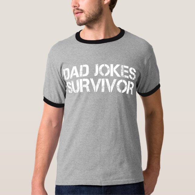T-shirt Drôle papa Joke Survivor Sarcastic (Devant)