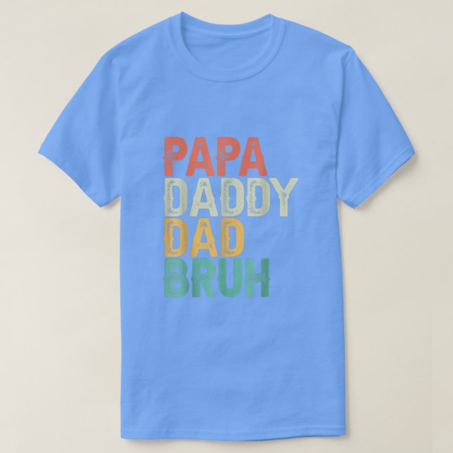 T-shirt Drôle Papa papa Bruh Fête des pères Papa et Pap (Design devant)