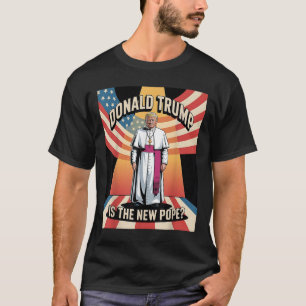 T-shirt Drôle Pape & ; Président Donald Trump, Catholiq