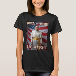 T-shirt Drôle Pape & ; Président Donald Trump, Catholiq