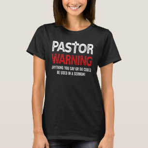 T-shirt Drôle Pasteur Avertissement Prédicateur Versets de