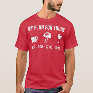 T-shirt Drôle pâtisseries Muffins Brownies Hobby Mon plan