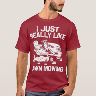 T-shirt Drôle Pelouse Mowing Cadeau Hommes Femmes Lawn Mo