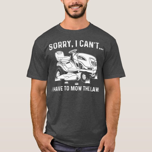 T-shirt Drôle Pelouse Mowing Cadeau Hommes Femmes Lawn Mow (Devant)