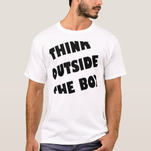 T-shirt drôle Pensez en dehors de la boîte