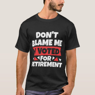 T-shirt Drôle pensionné - Retraité Retraité