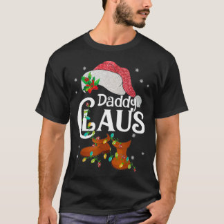 T-shirt Drôle Père Noël Daddy Claus Cadeaux de famille de 