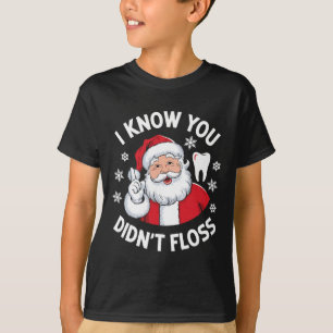 T-shirt Drôle Père Noël Je sais que vous n'avez pas perdu