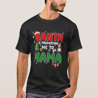 T-shirt Drôle Père Noël me promeut à maman Grossesse Chri