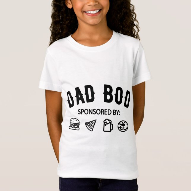 T-Shirt Drôle Père Papa Bod Parrainé par Burgers Pizza Be (Devant)