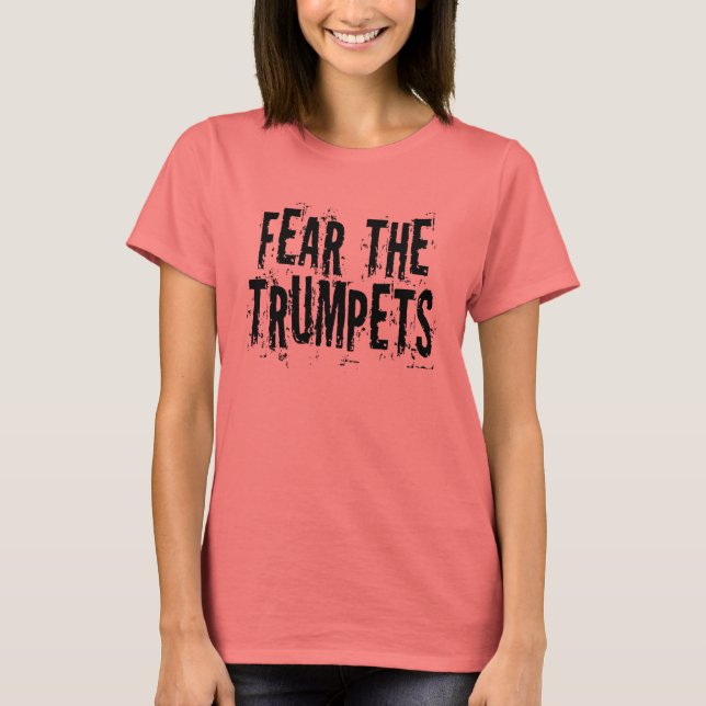 T-shirt Drôle Peur Les Trompettes Cadeau (Devant)