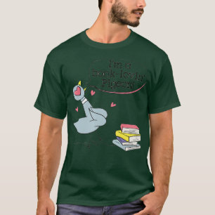 T-shirt Drôle Pigeon Dit Je suis un livre Lovin Pigeon Cu