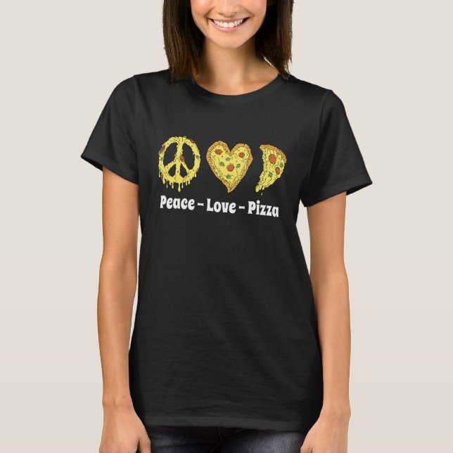 T-shirt Drôle Pizza d'Amour Paix Dit, Idée cadeau (Devant)